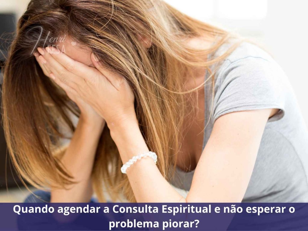 Quando agendar a Consulta Espiritual? Consulta Espiritual