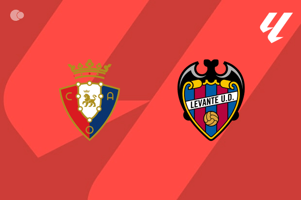 Osasuna x Levante - Retrospecto, escalações e onde assistir
