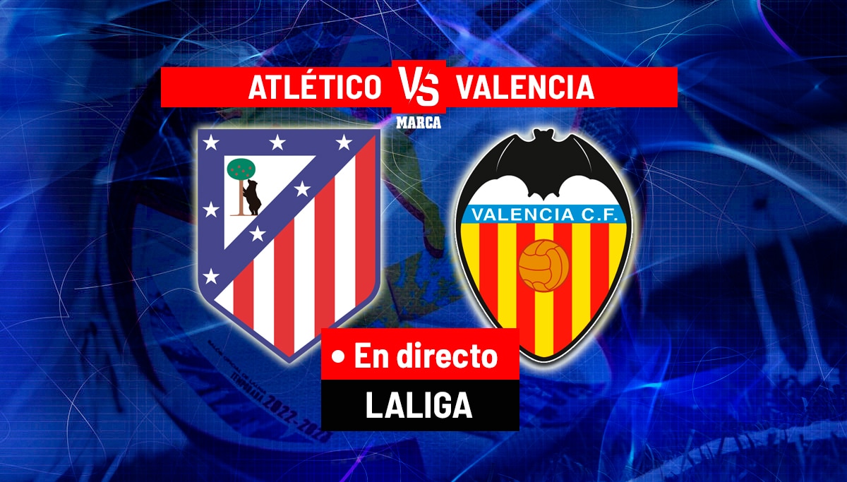 Atlético - Valencia, en directo