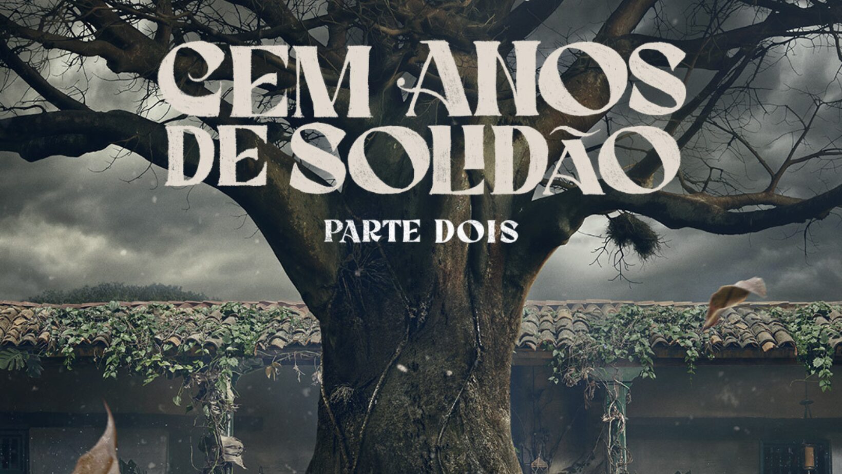 Netflix anuncia a estreia da segunda parte de Cem Anos de Solidão em agosto de 2026