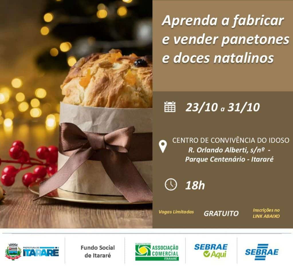 Prefeitura de Itararé (SP) promove curso de panetone e doces natalinos