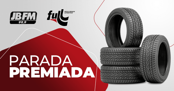 Promoções | Parada Premiada - JBFM & FULL PNEUS | Rádio JB FM