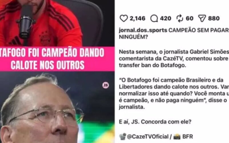 Ex-jogador critica jornalista após fala sobre o Botafogo: "Campeão dando calote"