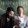 KCRW Partner Screening: 'Train Dreams'